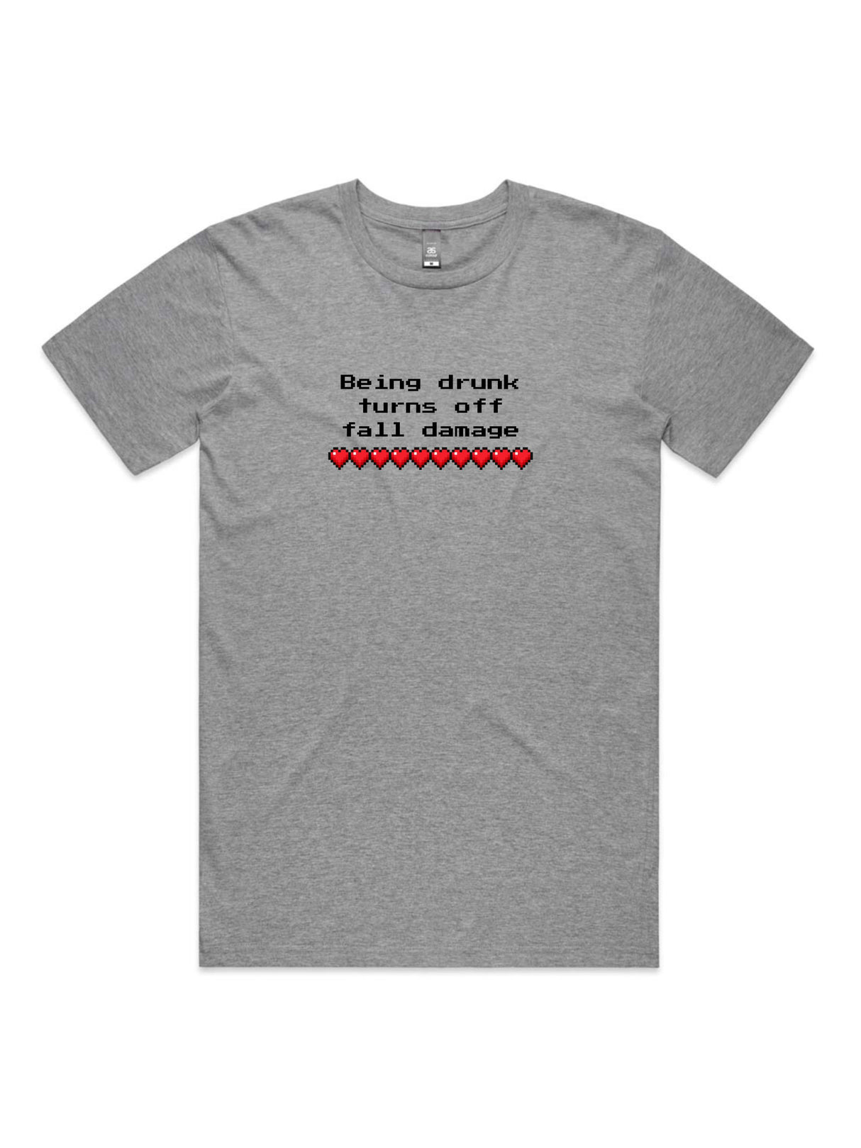 Being Drunk Turns Off Fall Damage - Unisex Premium T-Shirt