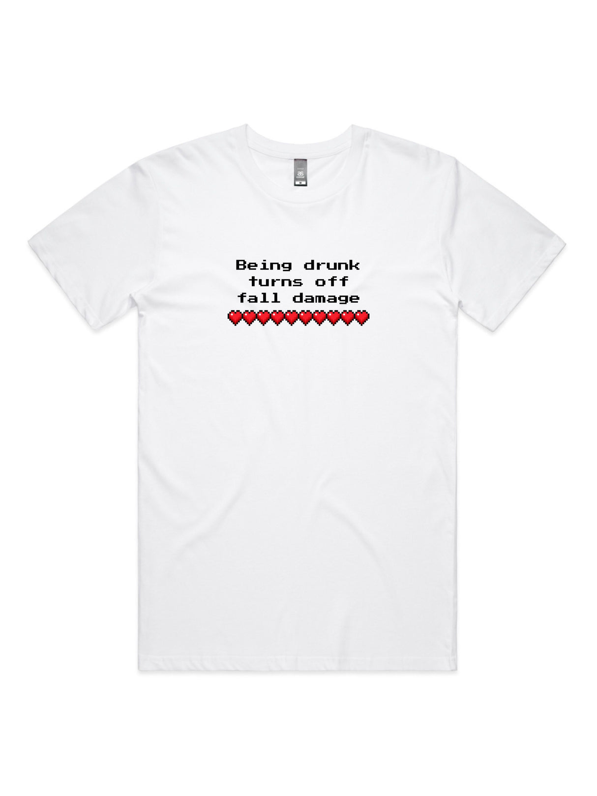 Being Drunk Turns Off Fall Damage - Unisex Premium T-Shirt