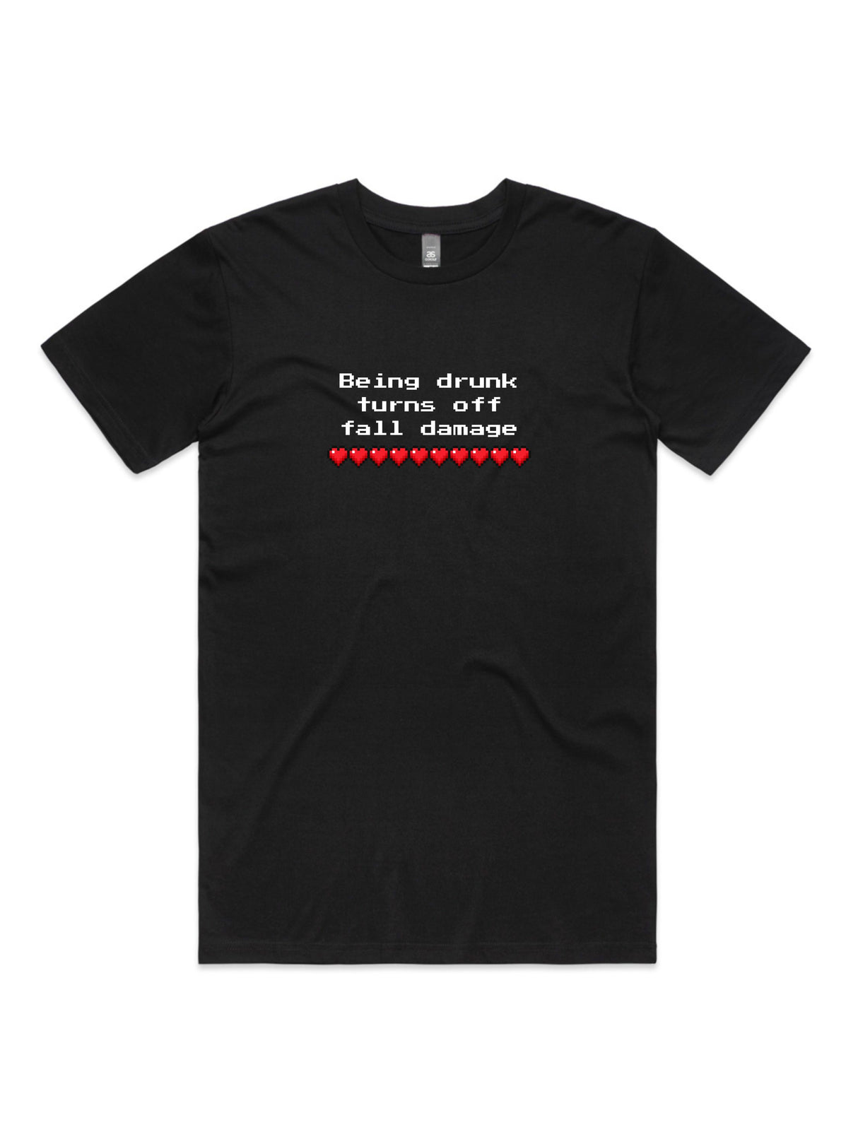Being Drunk Turns Off Fall Damage - Unisex Premium T-Shirt