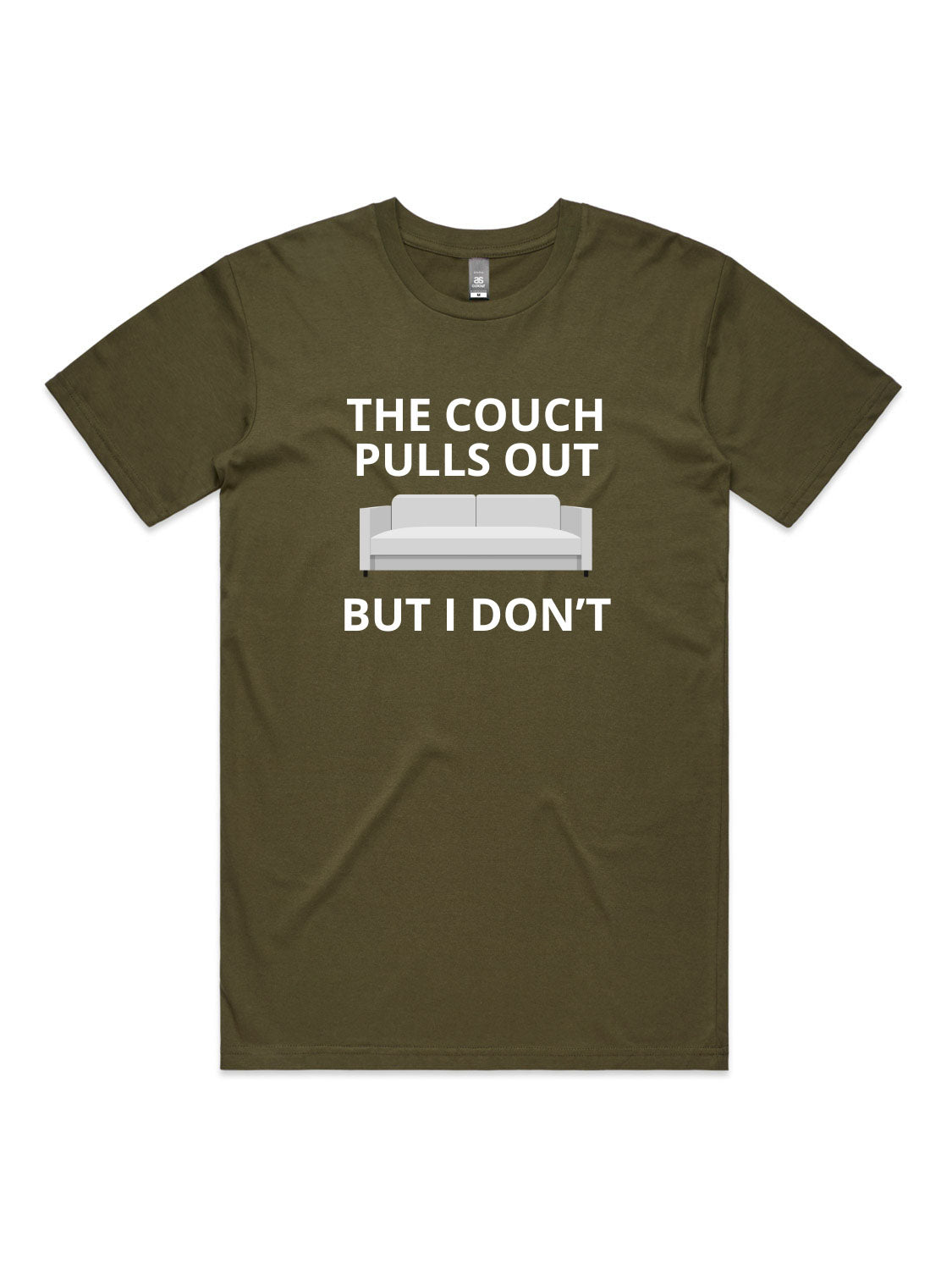 The Couch Pulls Out, But I Don't - Unisex Premium T-Shirt