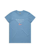 Would You Love Me If I Was A Worm? - Womens Premium T-Shirt