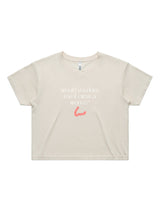 Would You Love Me If I Was A Worm? - Womens Premium Crop Top