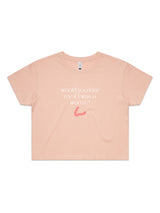 Would You Love Me If I Was A Worm? - Womens Premium Crop Top