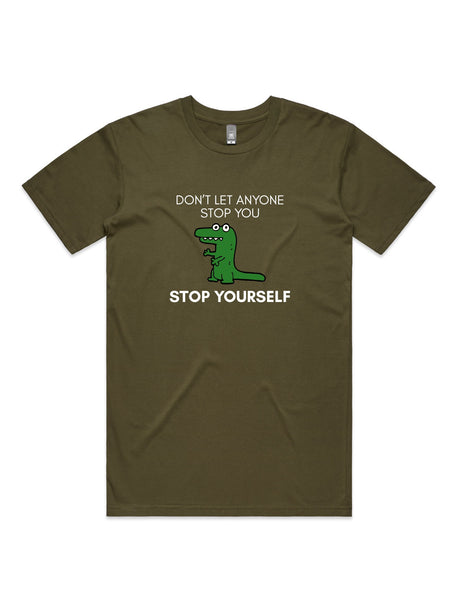 Don't Let Anyone Stop You, Stop Yourself - Unisex Premium T-Shirt
