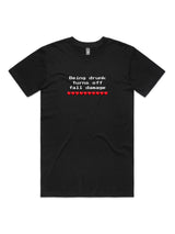 Being Drunk Turns Off Fall Damage - Unisex Premium T-Shirt