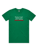 Being Drunk Turns Off Fall Damage - Unisex Premium T-Shirt