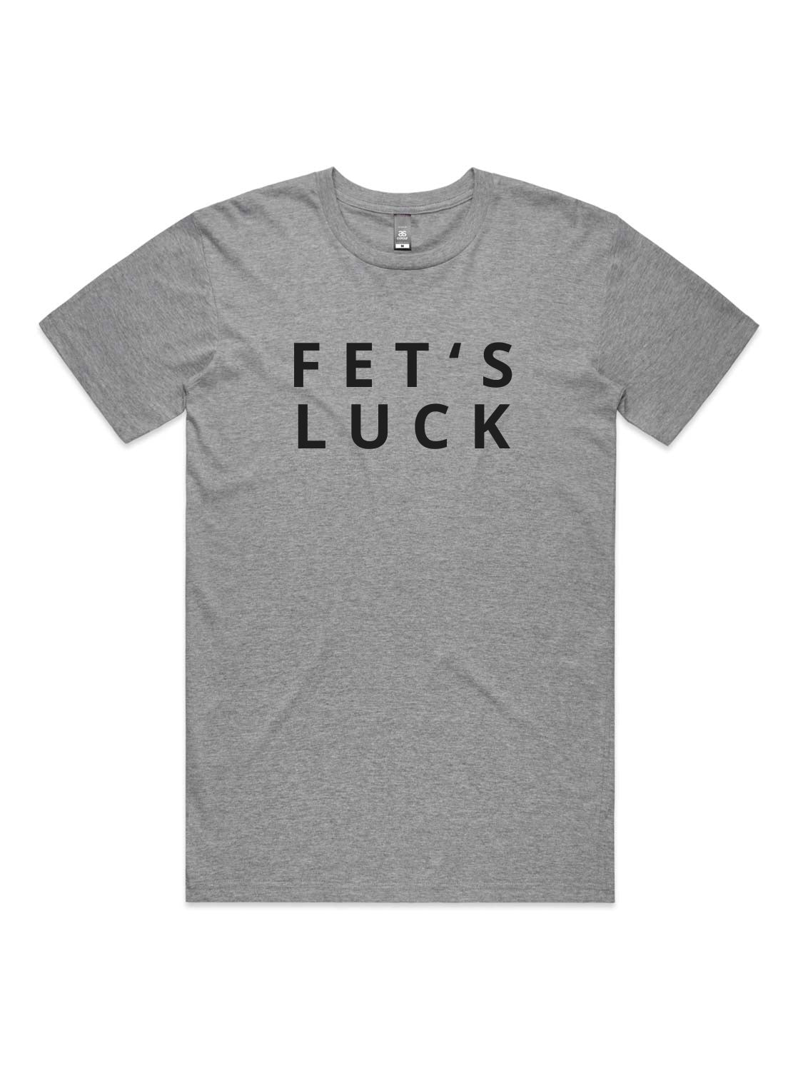 Fet's Luck - Unisex Premium T-Shirt