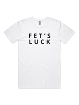 Fet's Luck - Unisex Premium T-Shirt