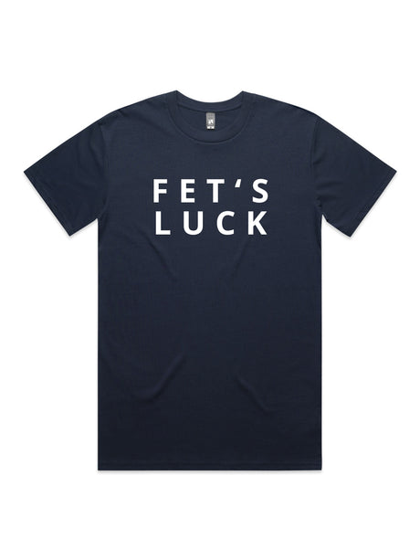 Fet's Luck - Unisex Premium T-Shirt